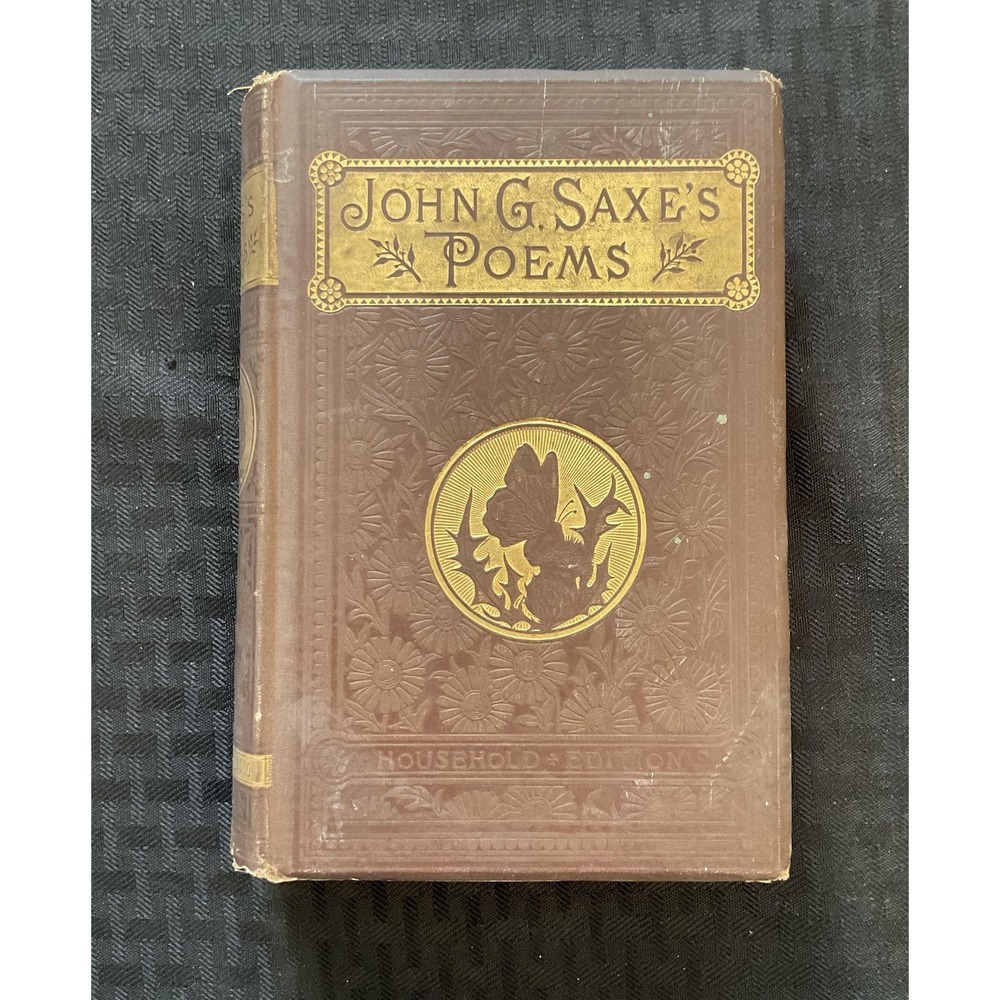 Vintage‎ 1883 John G Saxe Poems Poetical Works Hardcover Houghton Mifflin Book